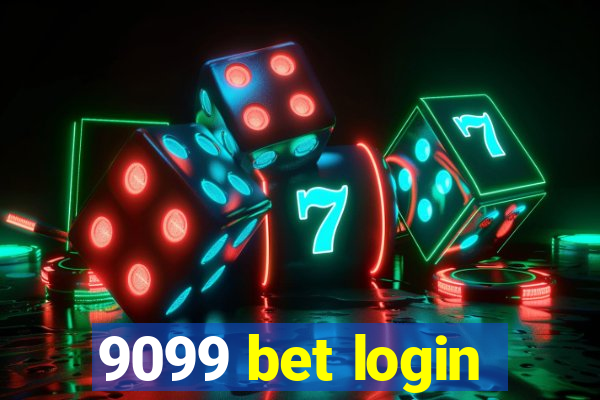 9099 bet login